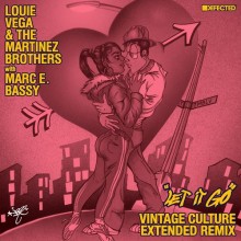 Louie Vega, The Martinez Brothers - Let It Go - Vintage Culture Extended Remix (Defected)