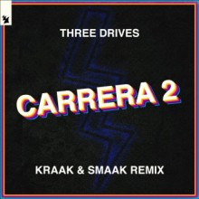 Three Drives - Carrera 2 (Kraak & Smaak Remix) (Armada Music)