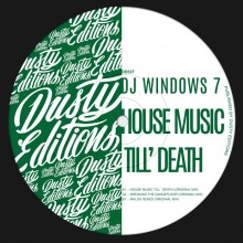 DJ Windows 7 – House Music Till’Death