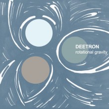 Deetron - Rotational Gravity (Axis)