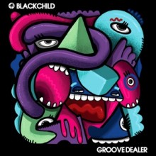 Blackchild (ITA) - Groove Dealer EP (Hot Creations)