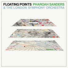 Floating Points, Pharoah Sanders & The London Symphony Orchestra - Promises (Luaka Bop)