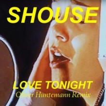 Shouse - Love Tonight (Oliver Huntemann Remix) (Hell Beach)