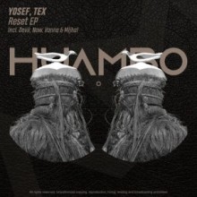 Yosef, Tex - Reset EP (Huambo)Yosef, Tex - Reset EP (Huambo)