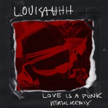 Louisahhh - Love Is A Punk (He.She.They.)