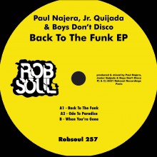 Paul Najera, Jr. Quijada, Boys Don’t Disco - Back To The Funk EP (Robsoul)
