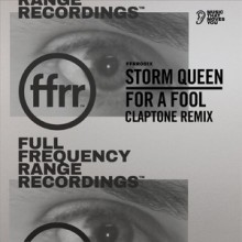 Storm Queen - For A Fool (Claptone Extended Remix) (FFRR)