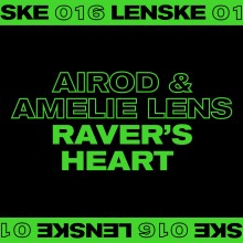 Airod, Amelie Lens - Raver’s Heart EP (Lenske)