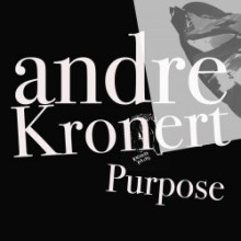 André Kronert - Purpose (Purpose)