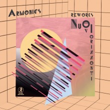 Armonics – Nuovi Orizzonti (Reworks) 