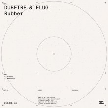 DUBFIRE & FLUG - RUBBER (Dcltd)