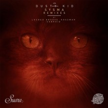 Dusty Kid - Sysma (Remixes) (Suara)