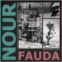 Nour (Palestina) - Fauda (Get Physical Music)