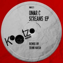 Omar C - Screams (Kootz Music)