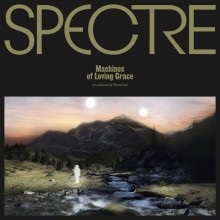 Para One - SPECTRE: Machines of Loving Grace (Animal63)