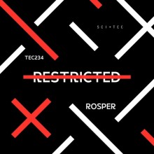 Rosper - Restricted (SCI+TEC)