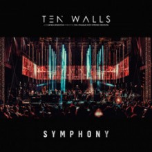 Ten Walls - Symphony (Orcherstra Live) (Runemark)