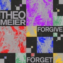 Theo Meier - Forgive Forget (Get Physical Music)