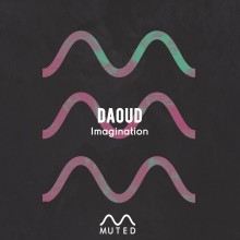Daoud - Imagination (Muted)