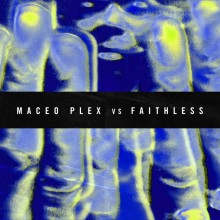 Faithless, Maceo Plex - Insomnia 2021