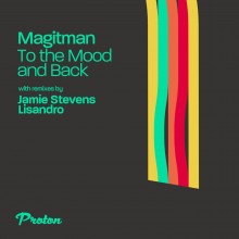 Magitman - To the Mood and Back (Proton Music)
