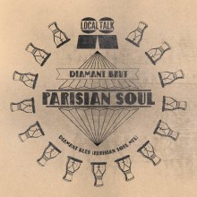 Parisian Soul - Diamant Noir (Local Talk)