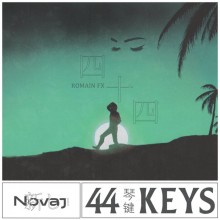 Romain FX - 44 Keys (Novaj 新し)
