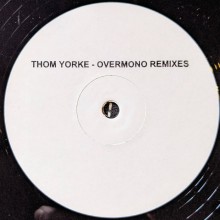 Thom Yorke - Not The News (Overmono Remixes) (Poly Kicks)