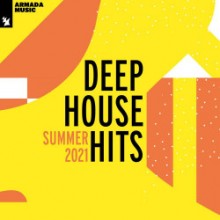 VA - Deep House Hits - Summer 2021  (Armada Music)   