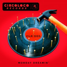 VA - Monday Dreamin’ (CircoLoco)