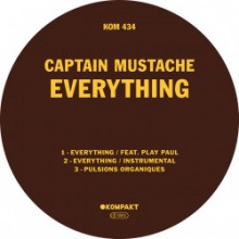 Captain Mustache - Everything (Kompakt)    
