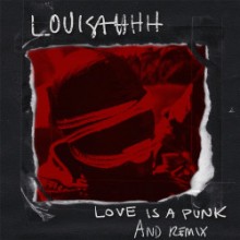 Louisahhh - Love Is A Punk (AnD Remix) (HE.SHE.THEY.)