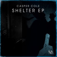 Casper Cole, Eda Eren - Shelter EP (Blaufield Music)