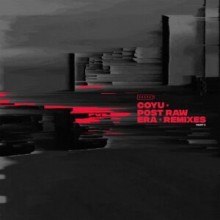 Coyu - Post Raw Era Remixes Part II (Suara)