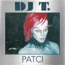 DJ T. - Patci (Get Physical Music)