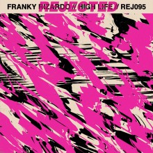 Franky Rizardo - High Life (Rejected)