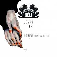 Jonna feat Javonntte - Jus Move (incl. Marcellus Pittman & Soulphiction remixes) (Lumberjacks in Hell)