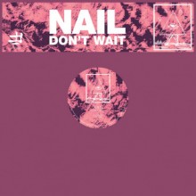  Nail - Don’t Wait (Mysticisms)