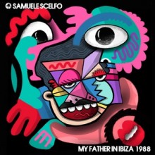 Samuele Scelfo - My Father in Ibiza 1988 (Hot Creations)