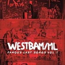 Westbam & ML - Famous Last Songs Vol.1 (Embassy Of Music)