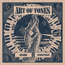 Art of Tones - All Night Brotherhood (Palp)