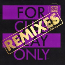 Duke Dumont - For Club Play Only, Pt. 7 (Remixes) (Club Blasé)