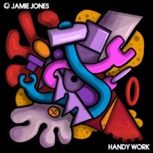 Jamie Jones - Handy Work (Hot Creations)