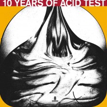 VA - 10 Years Of Acid Test (Acid Test)