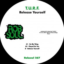 T.U.R.F. - Release Yourself (Robsou)