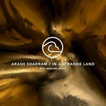 Arash Shadram - In A Strange Land (Running Clouds)