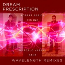 Dream Prescription - Wavelength (Remixes) (Symphonic Distribution)