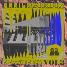 Felipe Gordon - Reworks Vol 3 (Beer)