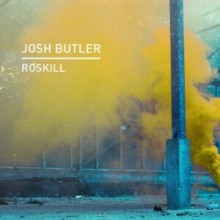 Josh Butler - Roskill (Knee Deep In Sound)