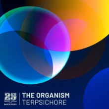 The Organism - Terpsichore (Bar 25)